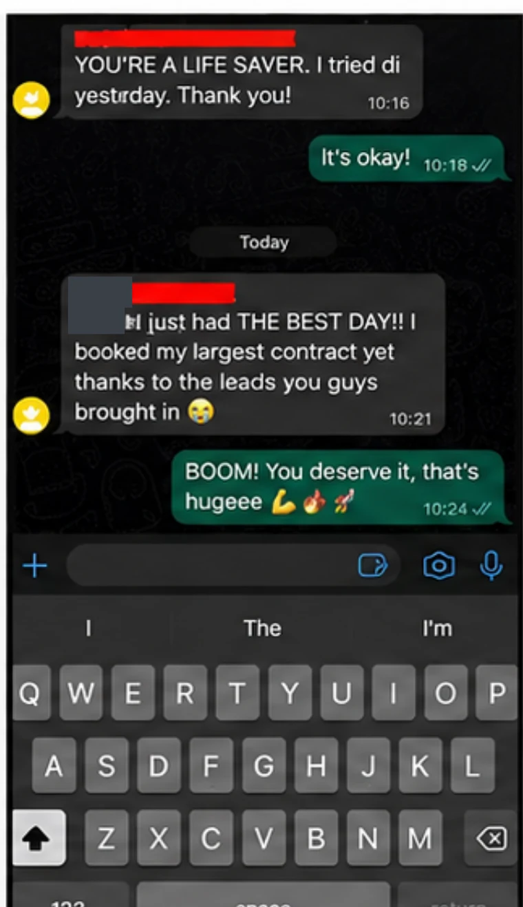 Message thread: "I just had THE BEST DAY!! I booked my largest contract yet thanks to the leads you guys brought in."
