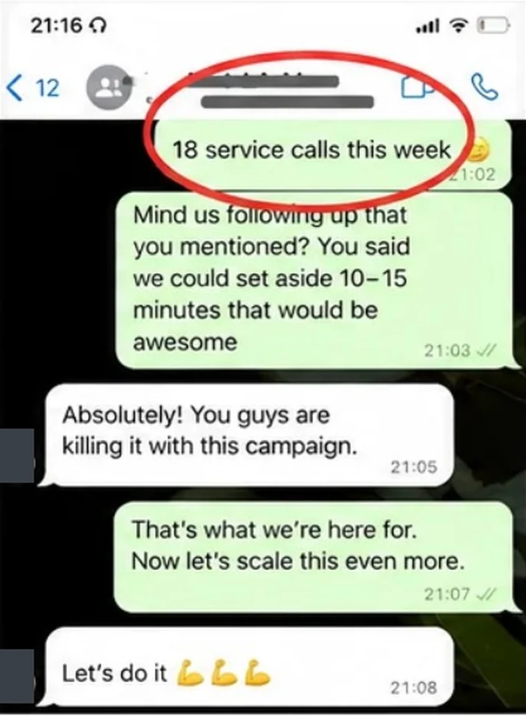 WhatsApp thread: "18 service calls this week" and "Absolutely! You guys are killing it with this campaign."